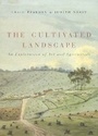 Cover: The Cultivated Landscape - McGill-Queen's University Press