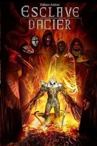 Enlarge image Cover: Esclave D'Acier - Fabien Aldrin