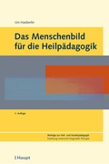 Cover: Das Menschenbild f&uuml;r die Heilp&auml;dagogik (E-Book) - Haupt Verlag
