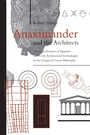 Cover: Anaximander and the Architects - State University of New York Press