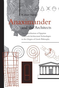 Enlarge image Cover: Anaximander and the Architects - State University of New York Press