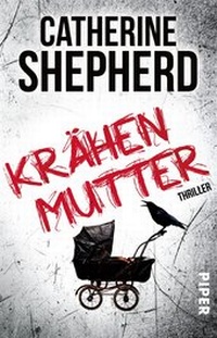 Enlarge image Cover: Krähenmutter - Piper