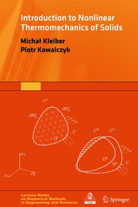 Enlarge image Cover: Introduction to Nonlinear Thermomechanics of Solids - Springer