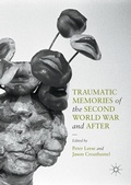 Cover: Traumatic Memories of the Second World War and After - Palgrave Macmillan