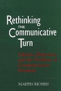 Enlarge image Cover: Rethinking the Communicative Turn - State University of New York Press