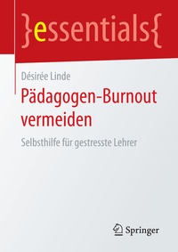 Abbildung von: Pädagogen-Burnout vermeiden - Springer