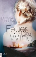Cover: Feuer und Wind - LYX