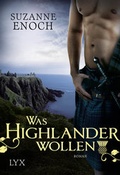 Cover: Was Highlander wollen - LYX