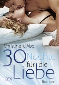 Enlarge image Cover: 30 Nächte für die Liebe - LYX