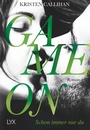 Cover: Game on - Schon immer nur du - LYX