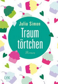 Enlarge image Cover: Traumtörtchen - LYX