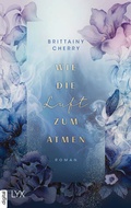 Cover: Wie die Luft zum Atmen - LYX