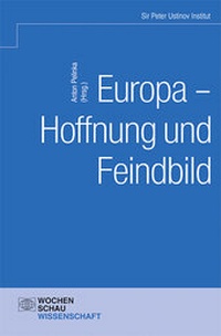 Abbildung von: Europa - Hoffnung und Feindbild? - Wochenschau Verlag