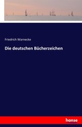 Cover: Die deutschen Buecherzeichen - Hansebooks