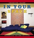 Cover: In Your Space: Personalizing Your Home and Office - Abbeville Press Inc.,U.S.