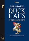 Cover: Der Gro&szlig;e Duckhaus Entengeschichte - Egmont Comic Collection