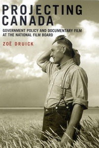 Enlarge image Cover: Projecting Canada - McGill-Queen's University Press