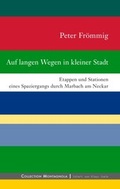 Cover: Auf langen Wegen in kleiner Stadt - BoD - Books on Demand