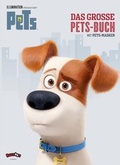 Cover: Pets - Das gro&szlig;e Pets-Buch - Egmont Balloon