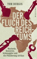 Cover: Der Fluch des Reichtums - Westend