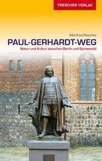Abbildung von: TRESCHER Reiseführer Paul-Gerhardt-Weg - TRESCHER