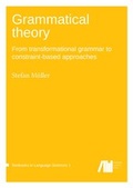 Cover: Grammatical theory / volume 1 - Freie Universit&auml;t Berlin Universit&auml;tsbibliothek