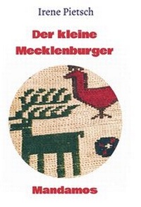 Abbildung von: Der kleine Mecklenburger - Mandamos Verlag