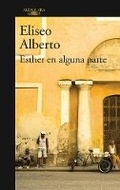 Cover: Esther en alguna parte / Esther Somewhere - Alfaguara