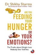 Cover: Are You Feeding Your Hunger or Your Emotions? - Wisdom Tree
