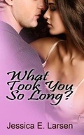 Cover: What Took You So Long? - Fluff Books Publishing