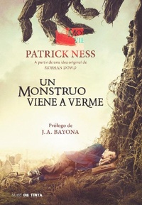 Abbildung von: Un monstruo viene a verme / A Monster Calls: Inspired by an idea from Siobhan Dowd ? - NUBE DE TINTA