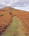 Cover: Walking the World's Most Exceptional Trails - Abbeville Press Inc.,U.S.