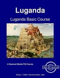 Cover: Luganda Basic Course - Student Text - Samurai Media Limited
