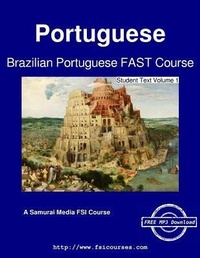Enlarge image Cover: Brazilian Portuguese FAST Course - Student Text Volume 1 - Samurai Media Limited