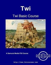 Enlarge image Cover: Twi Basic Course - Student Text - Samurai Media Limited