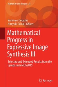 Enlarge image Cover: Mathematical Progress in Expressive Image Synthesis III - Springer