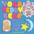 Cover: Yoga Teddy Bear Moons, Stars & Earthly Delights - NY Studio Gallery LLC