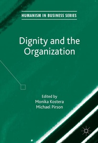 Enlarge image Cover: Dignity and the Organization - Palgrave Macmillan