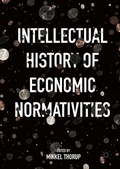 Cover: Intellectual History of Economic Normativities - Palgrave MacMillan