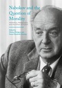 Cover: Nabokov and the Question of Morality - Palgrave MacMillan