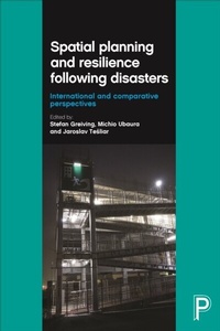 Enlarge image Cover: Spatial Planning and Resilience Following Disasters - Policy Press