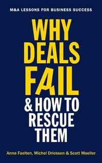 Abbildung von: Why Deals Fail and How to Rescue Them - Economist Books