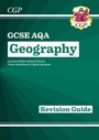 Cover: GCSE Geography AQA Revision Guide includes Online Edition, Videos & Quizzes - Coordination Group Publications Ltd (CGP)