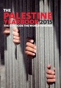 Cover: The Palestine Yearbook 2015: The Genocide the World Ignores - Three Faces Publishing