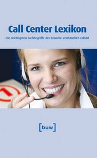 Enlarge image Cover: Call Center Lexikon - Convergys Management Holding GmbH & Co. KG