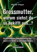 Cover: Grossmutter, warum siehst du so bekifft aus...? - sentovision