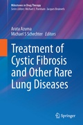 Cover: Treatment of Cystic Fibrosis and Other Rare Lung Diseases - Springer
