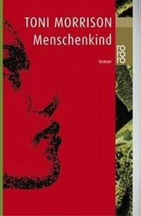 Abbildung von: Menschenkind - Rowohlt Taschenbuch