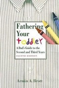 Cover: Fathering Your Toddler - Abbeville Press Inc.,U.S.