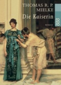 Enlarge image Cover: Die Kaiserin - Rowohlt Taschenbuch